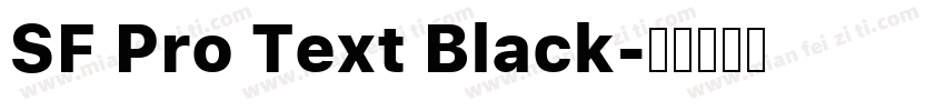 SF Pro Text Black字体转换